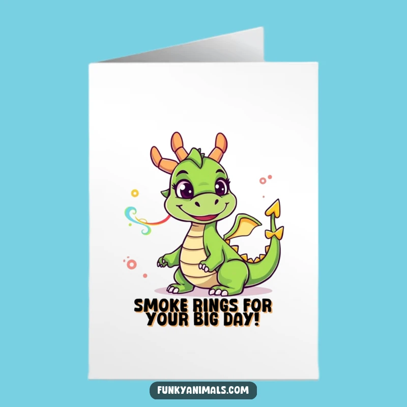 Free Printable Funny Dragon Birthday Card: Goofy Dragon Smoke Rings Downloadable Gift
