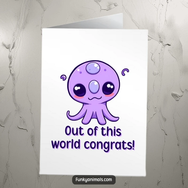 Funny Free Printable Congratulations Card: Purple alien with three eyes wiggling tentacles, celebrating a major achievement