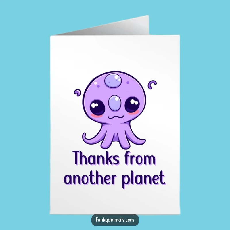 Galactic Free Printable Thank You Card: Alien's Wriggly Thanks - Gift